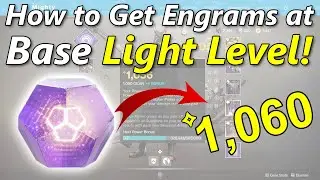 How to Get Engrams at Base Light Level, Power Leveling Tip!