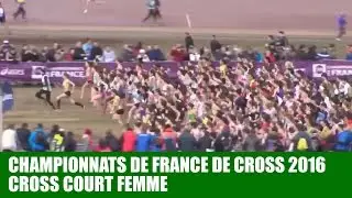 Cross Court Femme - Championnats de France - Le Mans // 2016