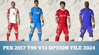 PES 2017 T99 Patch All 24th August 2023 Transfers