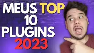 TOP 10 PLUGINS DE 2023!! (minha opinião)