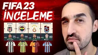 FIFA 23'DE EN GÜÇLÜ SÜPER LİG TAKIMI HANGİSİ? // FIFA 23 TAM SÜRÜM İNCELEME