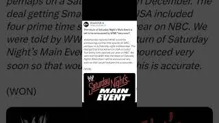 WWE Saturday Night Mainevent Is Coming Back