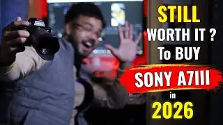 📸 Top 5 Reasons to Buy Sony A7III in 2026 – Still Worth It? @TechieYati 