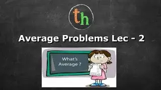 Average Aptitude Lec - 2 (Age based question)