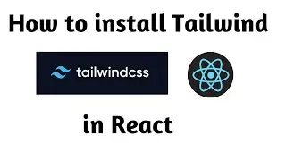 Installing Tailwind CSS in ReactJS