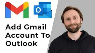 How to Add Gmail Account to Outlook [2026 Guide]