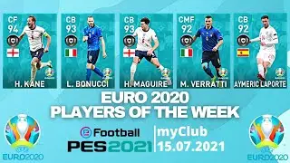 PES 2021 myClub | Featured Players | EURO 2020 POTW | 15.07.2021