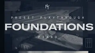 FREE Piano — Preset Playthrough | Heavyocity FOUNDATIONS