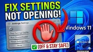 How to Fix Settings Not Opening in Windows 11 (Easy Fix 2026)