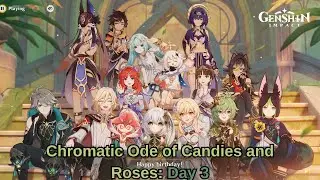 Give Her Memories - Chromatic Ode of Candies and Roses: Third Gift Complete | Genshin Impact