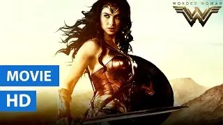 Wonder Women Movie 2017 HD