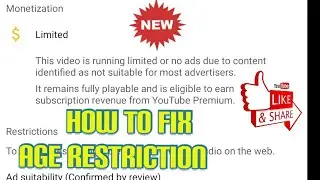 How to remove age restriction in monetization in youtube channel easy and working