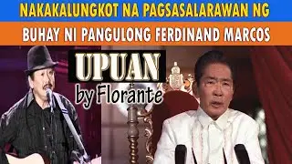 UPUAN NI FLORANTE :: TRIBUTE PARA KAY DATING PANGULONG FERDINAND MARCOS [LYRICS VIDEO]