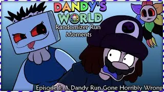 Dandy's World Randomizer Run Moments Part 1