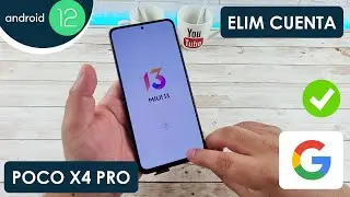Eliminar Cuenta de Google Xiaomi Poco X4 Pro 5G | Android 12
