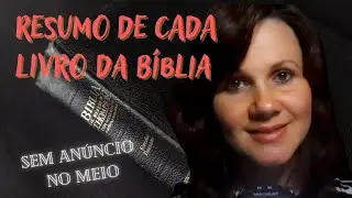 Descanse ouvindo o resumo de cada livro da Bíblia - Parte 1 (A.T.) 💤📖 ASMR Cristão
