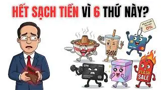 6 “BẪY TÀI CHÍNH” Đáng Sợ Nhất 2026 (95% Người Đang Mắc Phải)