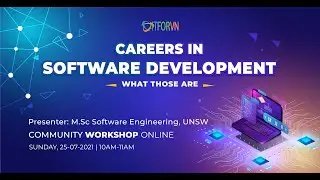 Community Workshop – CAREERS IN SOFTWARE DEVELOPMENT – WHAT THOSE ARE