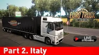Euro Truck Simulator 2. Часть 2. Италия. 21:9