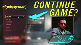 Launching Original Save in Cyberpunk 2077 Update 2.0 (PC)