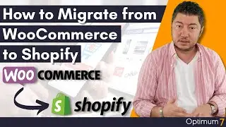 How to Migrate from WooCommerce to Shopify (2021 / 2022 Complete Guide for eCommerce Migration)