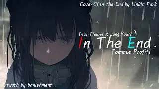 Tommee Profitt - In The End (feat. Fleurie & Jung Youth) (한글 번역)