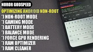 AKHIRNYA BAHAS JUGA NOROR UNTUK ANDROID NON-ROOT !!! CARA MENINGKATKAN KINERJA DAN EFISIENSI ANDROID