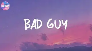 bad guy - Billie Eilish (Lyric Video)
