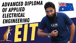 Advanced Diploma of Applied Electrical Engineering (Electrical Systems) from EIT Australia 🇦🇺 ?