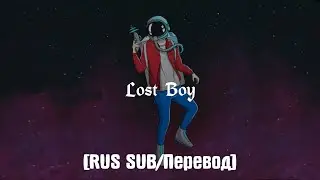 Josh A - Lost Boy [RUS SUB/Перевод]
