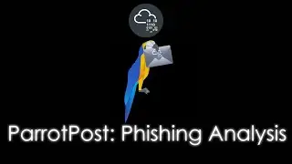 TryHackMe | ParrotPost: Phishing Analysis Room Walkthrough [Voice | Explained]
