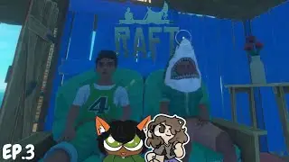 Our new raft! | Raft EP3
