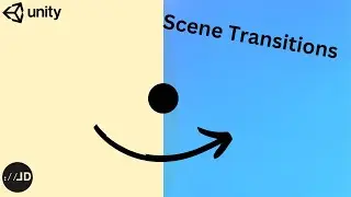 How to Make Scene Transitions in Unity