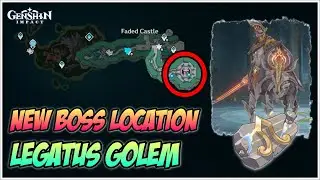 New Boss Legatus Golem Location - Genshin Impact V4.6