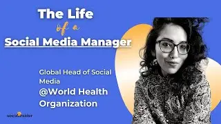 The Life of a Social Media Manager Podcast- Diya Banderjee from the World Health Organization (WHO)