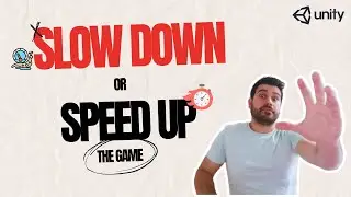How To SLOW DOWN TIME in Unity - Change time scale to SPEED UP or SLOW MOTION effect