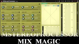 Mix Magic with MStereoprocessor