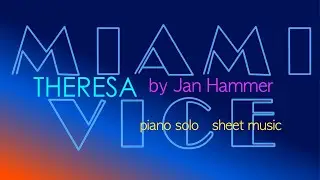 Play 'Theresa' by Jan Hammer for solo piano