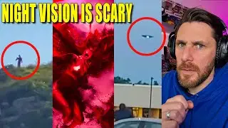 UFO's In 4K, Seeing Demons In Infrared Night Vision And More