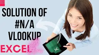 #N/A Error in VLOOKUP Function Excel | Get rid of Any Error in Excel (IFERRO/IFNA Function)