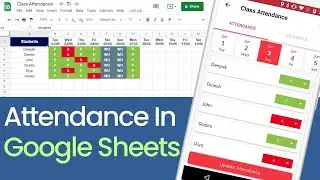 Google sheets attendance template using mobile | Upsheet 