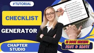 ✅ AI Tool: Use a Checklist Generator to Structure Your Chapters