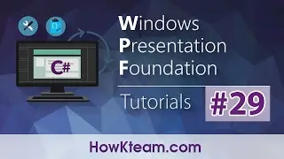[Khóa học lập trình WPF] - Bài 29: ListView - Filtering| HowKteam