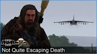 Not Quite Escaping Death - Arma 3