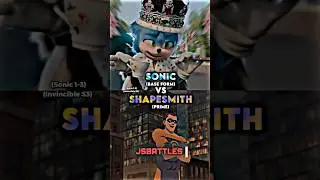 Sonic vs Shapesmith