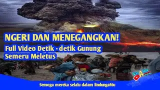 Gunung semeru meletus hebat Muntahkan awan panas sejauh 7 km, warga lari berhamburan