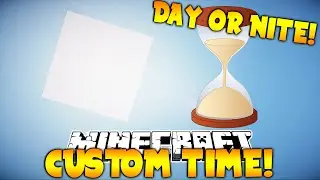 Minecraft Plugin: CUSTOM TIME