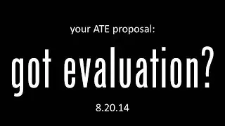 YOUR ATE PROPOSAL: GOT EVALUATION 1