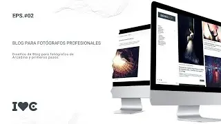 Diseños de Blog para fotógrafos de Arcadina y primeros pasos