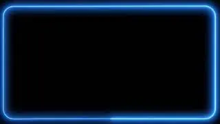 Neon Lighting Frame Full HD, 4k neon effects, Glowing Border, Animated Background effects, Mr Jeet,